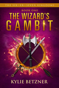 the wizards of gambit by kylie betzner